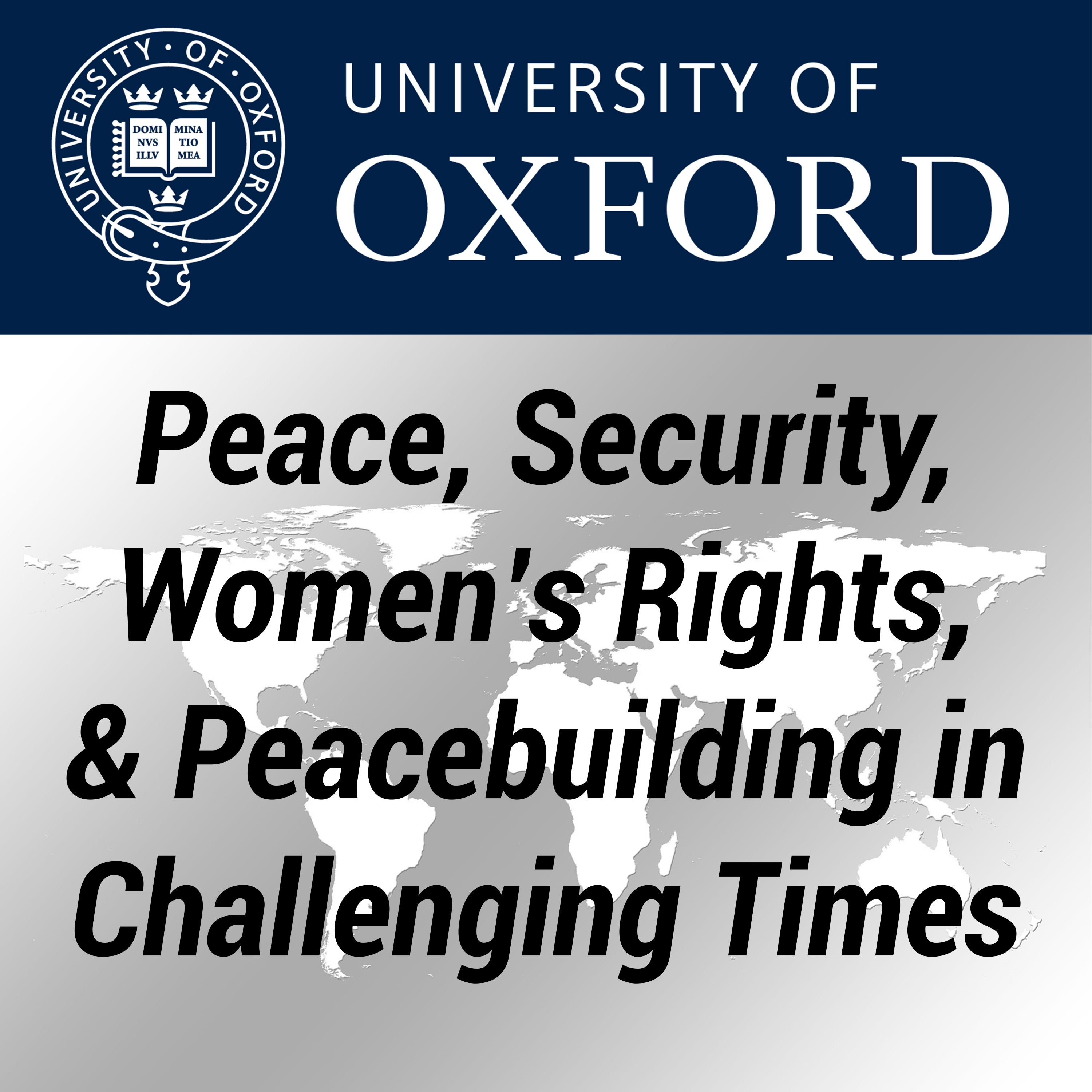 Peace, Security, Women’s Rights, & Peacebuilding in Challenging Times